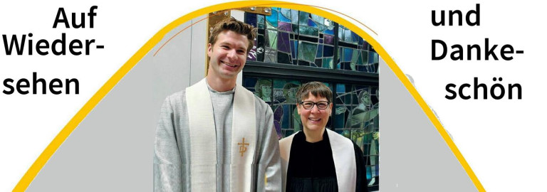 Verabschiedung Pfrin Huber und Diakon Schwald